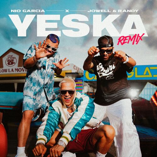 Yeska (Remix) - Nio Garcia