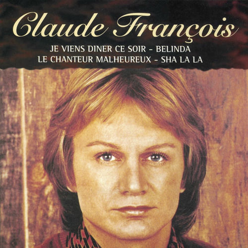 Janna Merlyn Feliciano Claude François - Le Chanteur Malheureux : chansons et paroles | Deezer