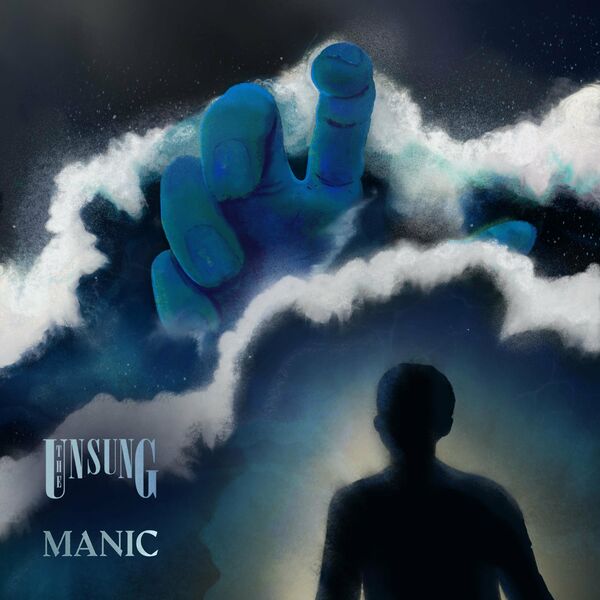 The Unsung - Manic [single] (2021)