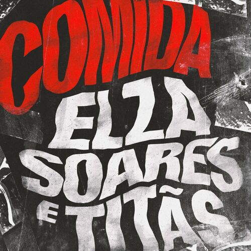 Comida (feat. Elza Soares) - Titãs Download