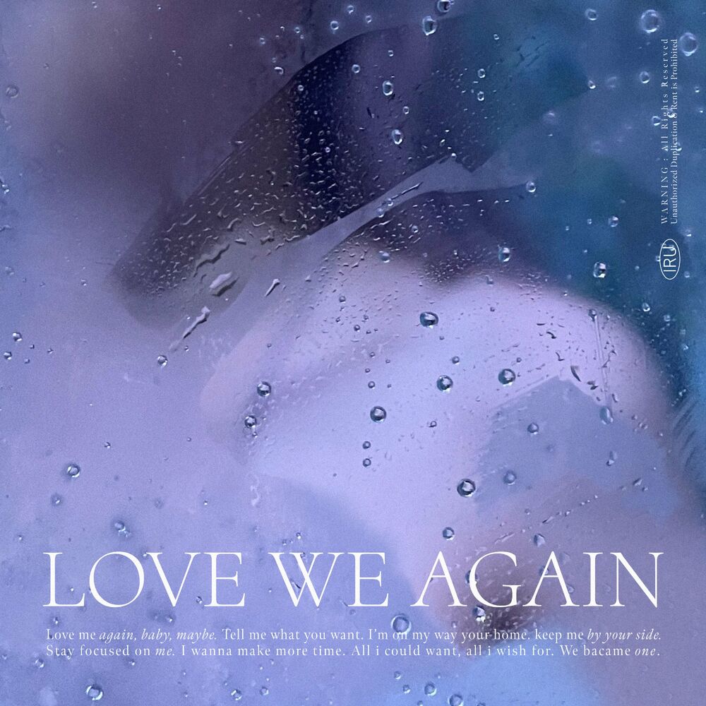 iru – Love We Again – Single