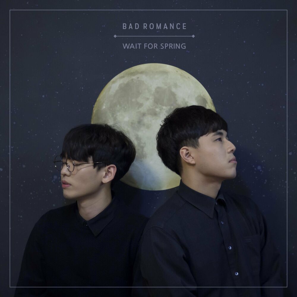 Bad Romance – Wait For Spring – EP