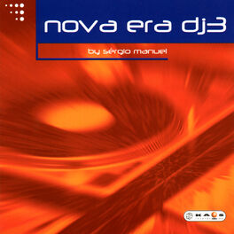 Various Artists Nova Era Dj 3 Lyrics And Songs Deezer