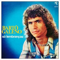 Download Barto Galeno - Só Lembranças 1976