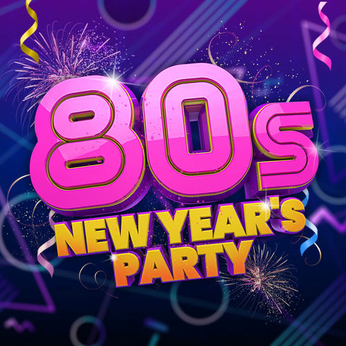 80s New Year's Party - MP3 320Ks