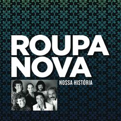 Download Roupa Nova - Nossa História 2013