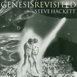 Steve Hackett - Genesis Revisited I (Re-Issue 2013)