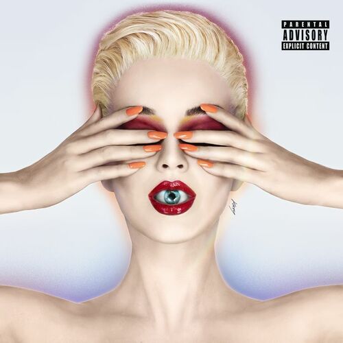 Katy Perry: Witness (Deluxe) - Music Streaming - Listen on Deezer