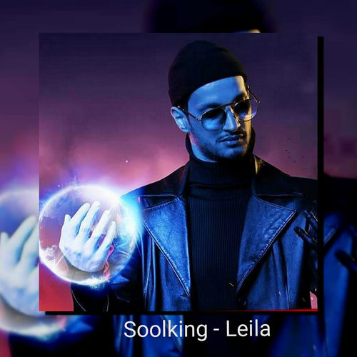 music soolking leila
