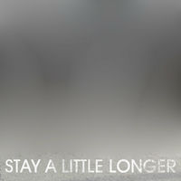 DJ Remix Radio: Stay A Little Longer (Originally Performed By ... DJ Remix Radio: Stay A Little Longer (Originally Performed By ...