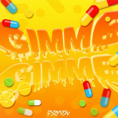 PRMIDV - Gimme Gimme (2024)