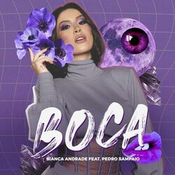Baixar Música Boca (feat. Pedro Sampaio) Mp3 Download Música Boca (feat. Pedro Sampaio) - Bianca Andrade, Pedro Sampaio Mp3