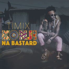 Timix Konji Na Bastard Listen On Deezer