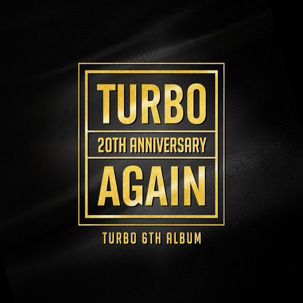 TURBO – AGAIN