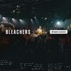 Bleachers - Rollercoaster