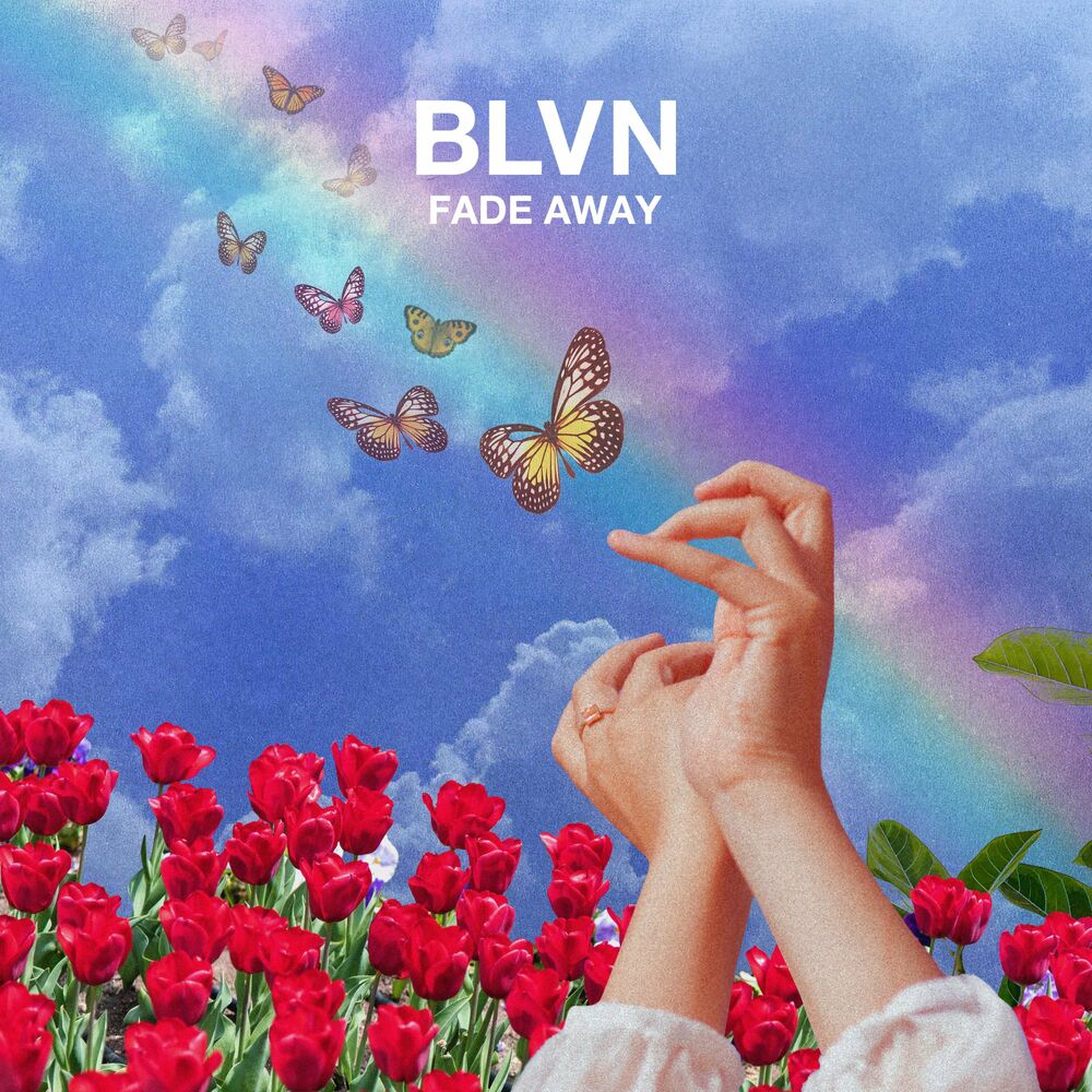 BLVN – Fade Away – Single