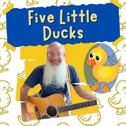 Five Little Ducks (Live)