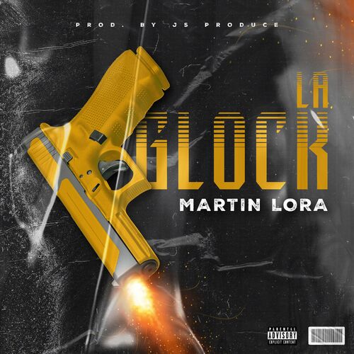 La Glock - Martin Lora