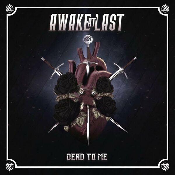 Awake At Last - DEAD TO ME [single] (2020)