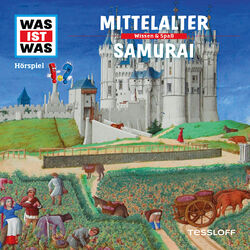 18: Mittelalter / Samurai Audiobook