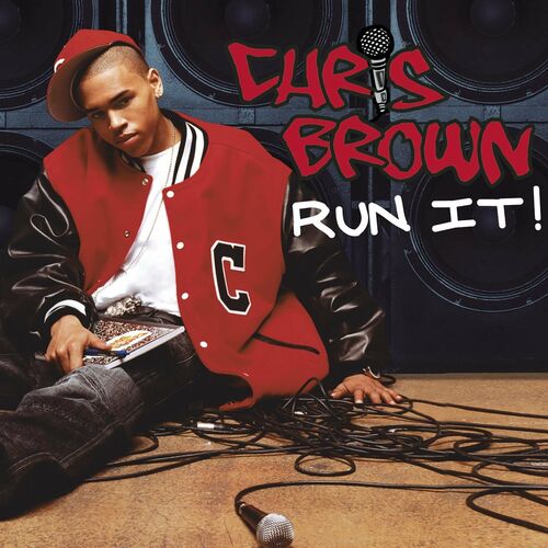 Run It! - Chris Brown
