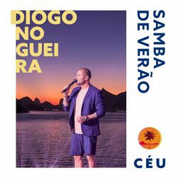 do Diogo Nogueira - Álbum Samba de Verão_Céu Download