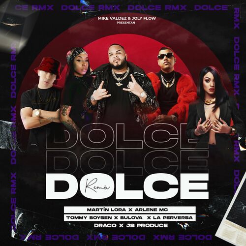 Dolce (feat. La Perversa & Tommy Boysen) (feat. La Perversa & Tommy Boysen) (Remix) - Arlene MC