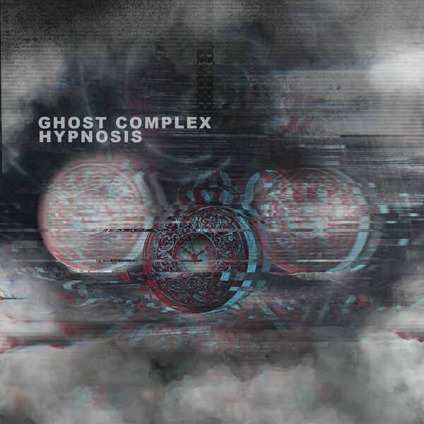 Ghost Complex - Hypnosis [single] (2020)