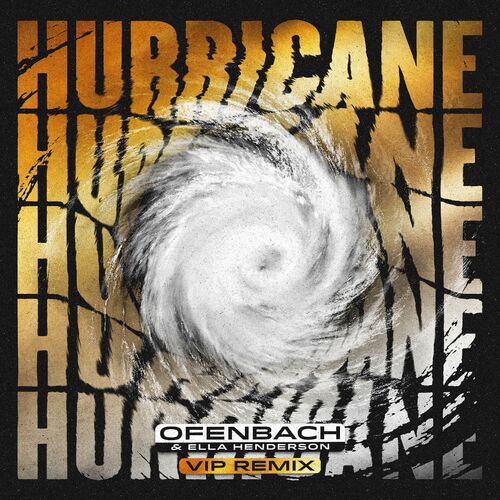 Hurricane (VIP Remix) - Ofenbach