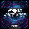 PAKET - White Nose