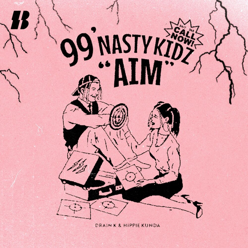 99′ Nasty Kidz – Baund Original Plays: 99′ Nasty Kidz – Single