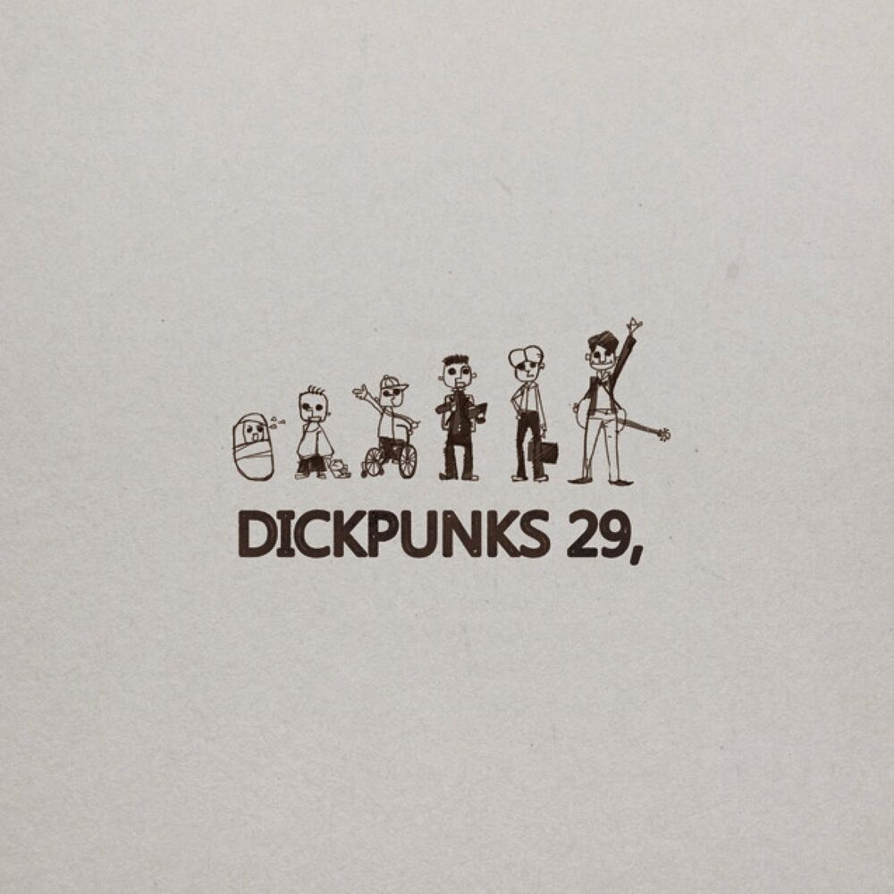 DICKPUNKS – 29, – EP