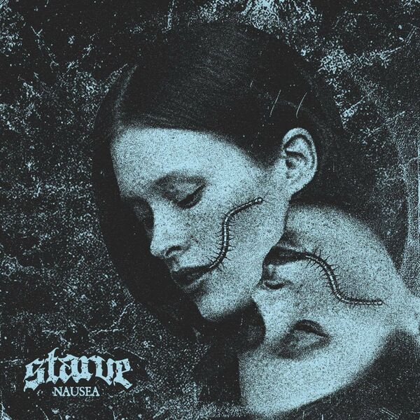 Starve - (On Account Of My Emptiness) [single] (2021)