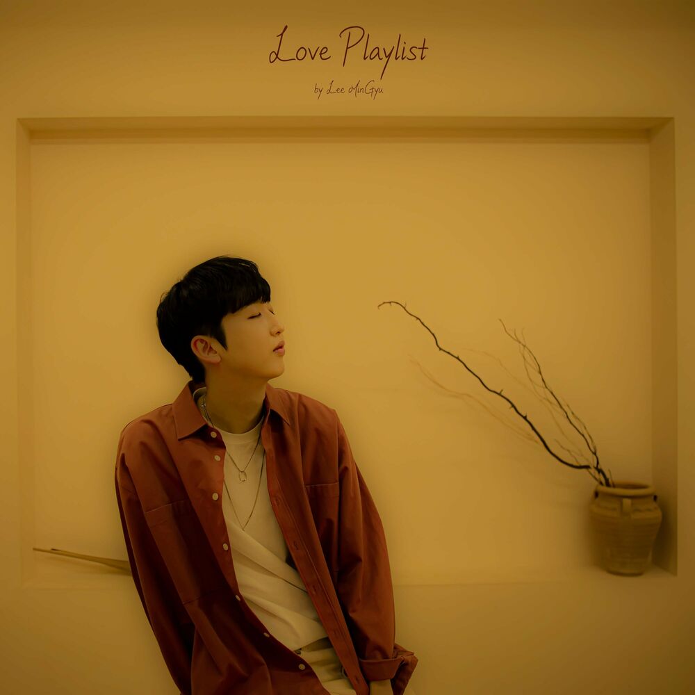 Lee Min Gyu – Love Playlist – EP