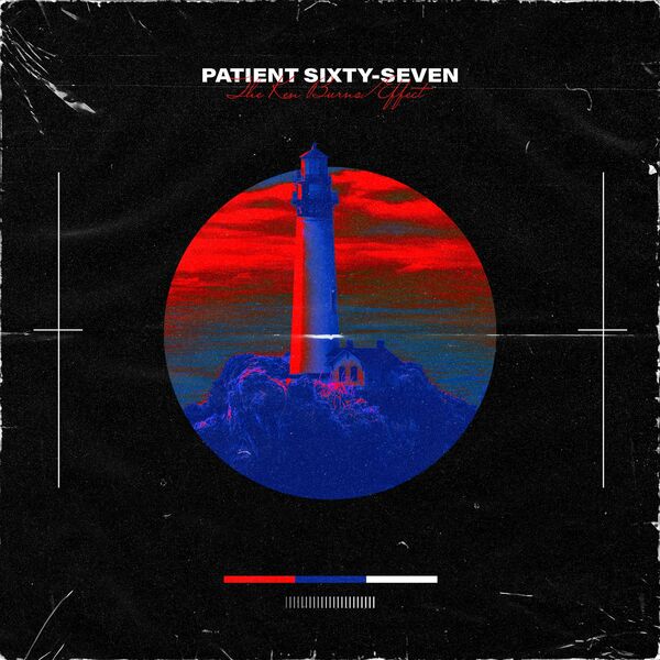 Patient Sixty-Seven - The Ken Burns Effect [single] (2021)