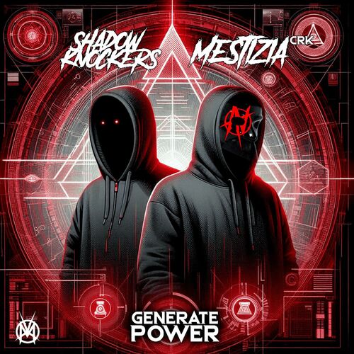 Mestizia CRK x Shadow Knockers - Generate Power (2024)