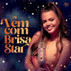 Download CD Brisa Star – Vem com Brisa Star 2022