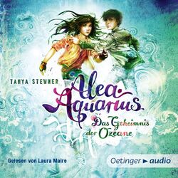 Alea Aquarius 3. Das Geheimnis der Ozeane. Teil 1