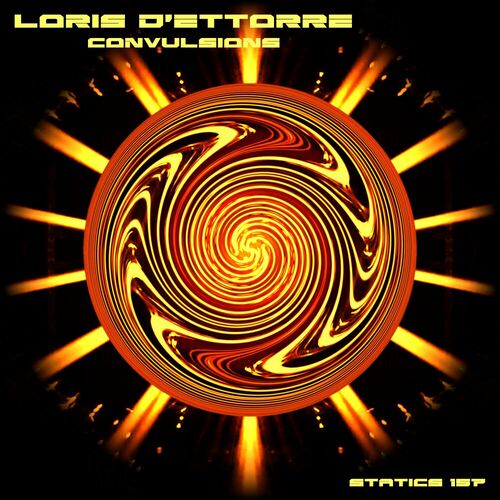 Loris D'Ettorre - Convulsions (2024)