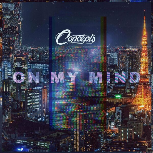 Concepts - On My Mind (Ellie Goulding cover) [single] (2020)