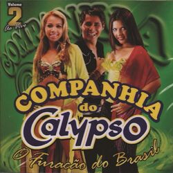 Companhia do Calypso – Companhia do Calypso, Vol. 2 (Ao Vivo) 2017 CD Completo