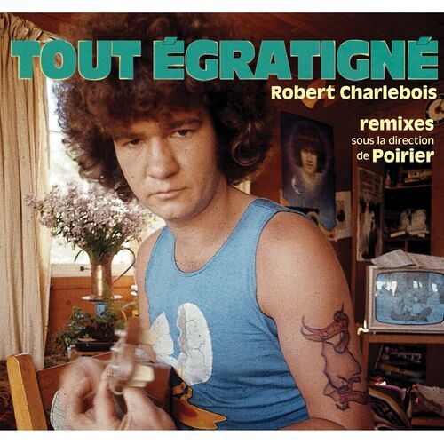 Français volume 208 • Met aussi en vedette Robert Charlebois • Boutique  HEDONYX