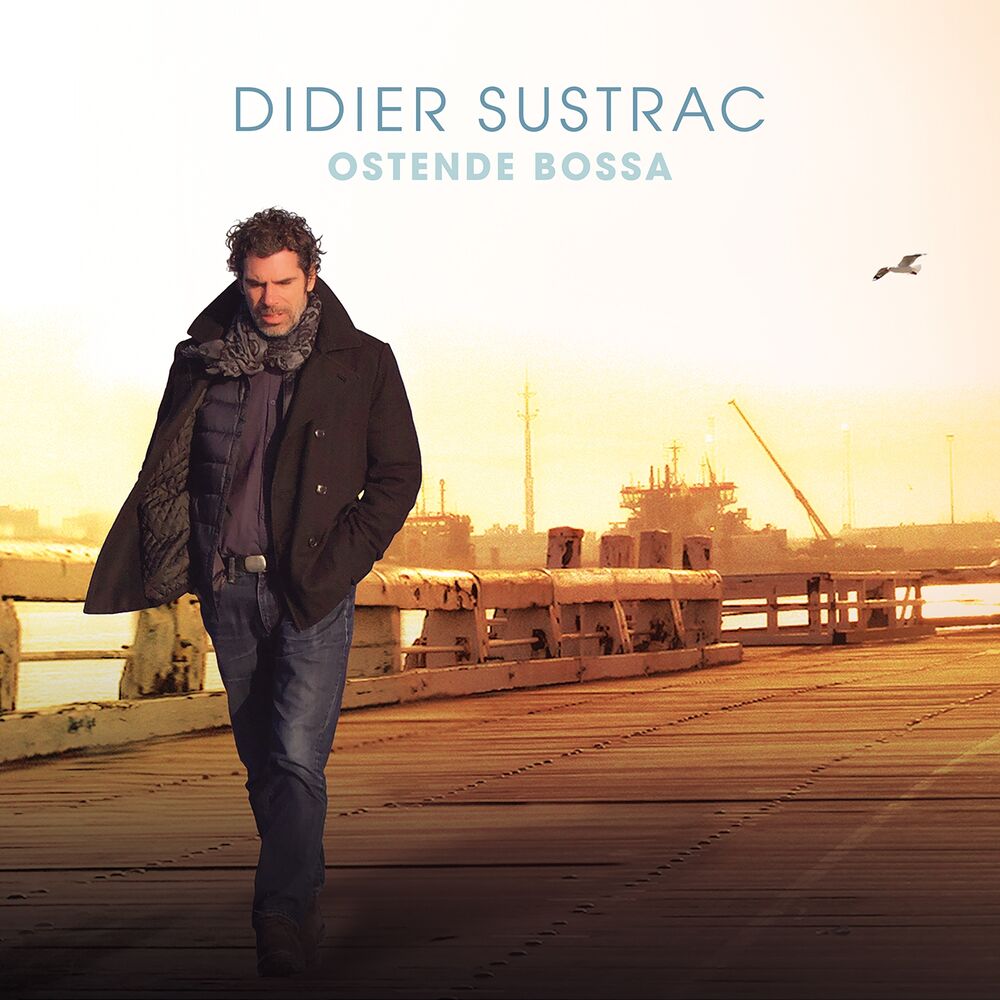 Cover of Ostende by Didier Sustrac