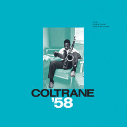 Pochette de l'album Coltrane '58: The Prestige Recordings