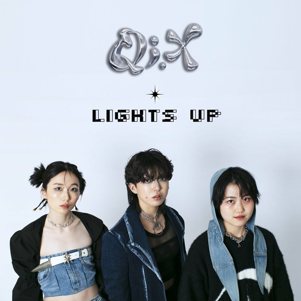 QI.X – Lights Up – Single