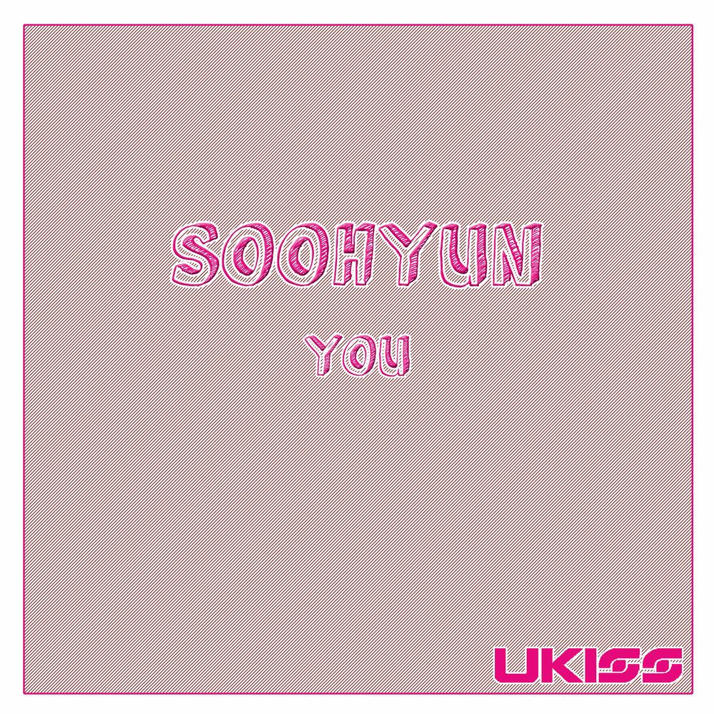 SOOHYUN UKISS – YOU – Single