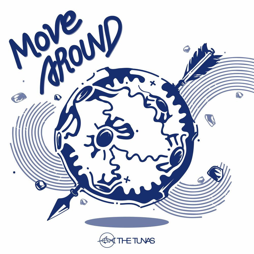 The Tunas – Move Around – EP