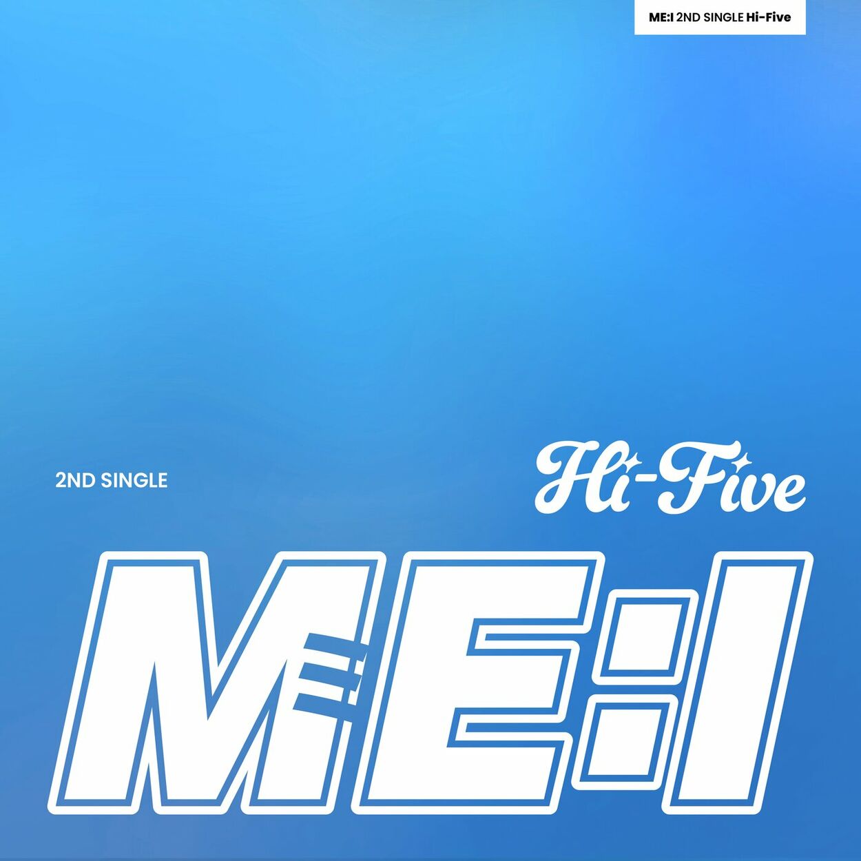 ME:I – Hi-Five – Single