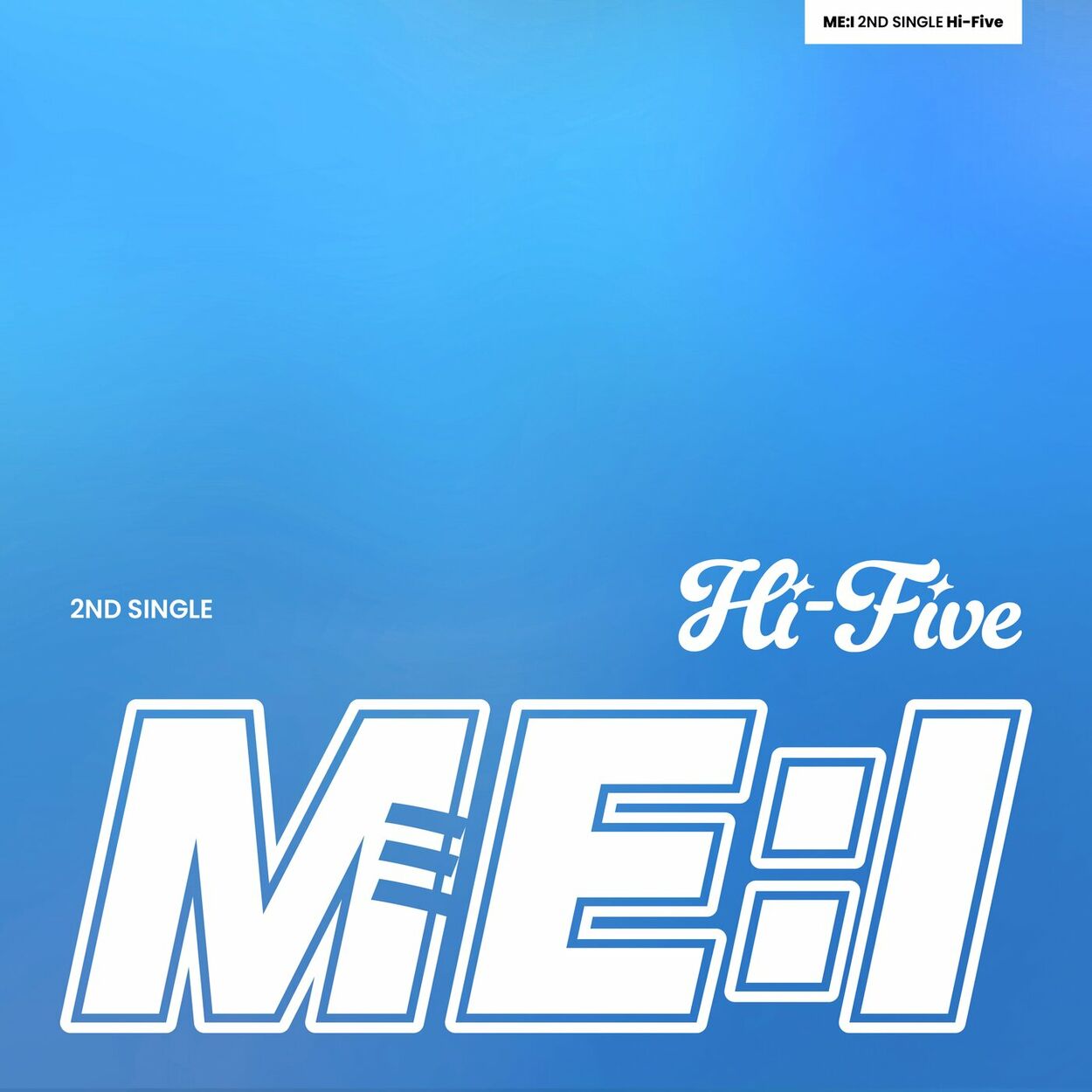 ME:I – Hi-Five – EP