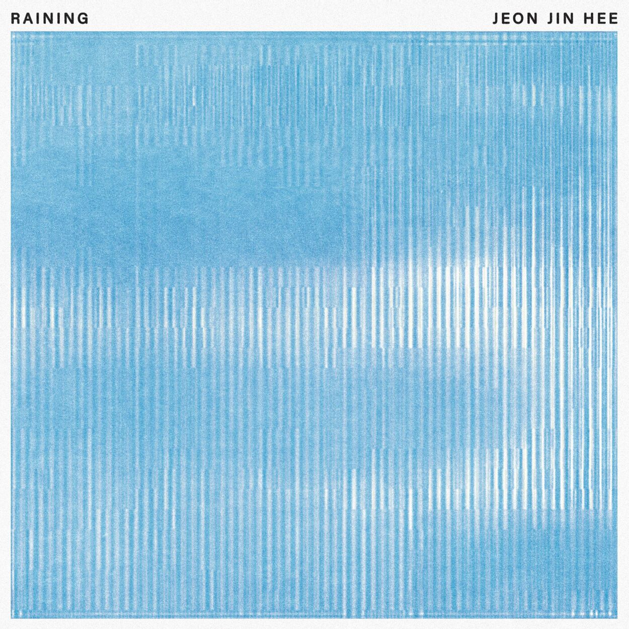 Jeon Jin Hee – RAINING – Single